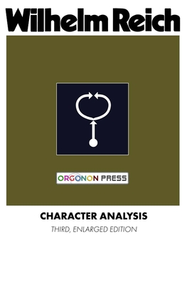 Character Analysis - Reich, Wilhelm, and Carfagno, Vincent R (Translated by)