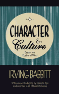 Character & Culture: Essays on East and West