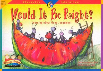 Character Educ Readers Would I - Creative Teaching Press (Creator)