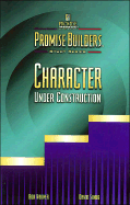 Character Under Construction