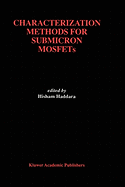 Characterization Methods for Submicron Mosfets