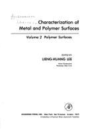 Characterization of Metal & Polymer Surfaces, 2