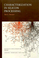 Characterization Silicon - Strausser, Yale