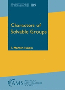 Characters of Solvable Groups
