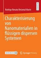Charakterisierung von Nanomaterialien in fl?ssigen dispersen Systemen
