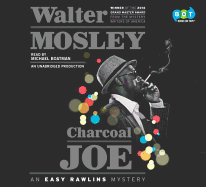 Charcoal Joe: An Easy Rawlins Mystery