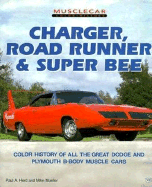 Charger, Road Runner and Super Bee