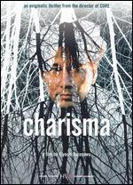 Charisma - Kiyoshi Kurosawa