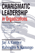 Charismatic Leadership in Organizations