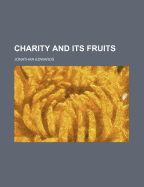 Charity and Its Fruits