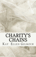 Charity's Chains