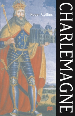 Charlemagne - Collins, Roger