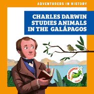 Charles Darwin Studies Animals in the Gal�pagos