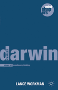 Charles Darwin: The Shaping of Evolutionary Thinking
