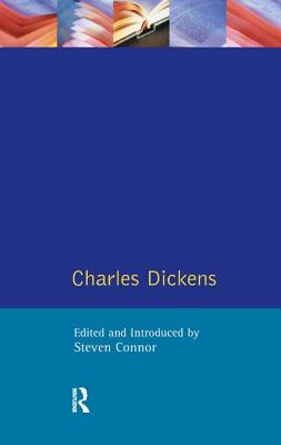 Charles Dickens - Connor, Steven, Professor