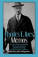Charles E. Ives: Memos