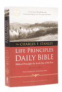 Charles F. Stanley Life Principles Daily Bible-NASB