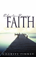 Charles Finney on Faith