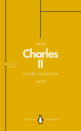Charles II (Penguin Monarchs): The Star King