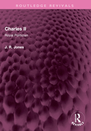 Charles II: Royal Politician