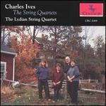 Charles Ives: The String Quartets