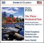 Charles Ives: The Three Orchestral Sets