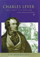 Charles Lever, the Lost Victorian