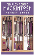 Charles Rennie Mackintosh: Pocket Guide