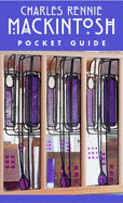 Charles Rennie Mackintosh: Pocket Guide