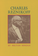 Charles Reznikoff: A Critical Essay