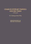 Charles Stewart Parnell and His Times: A Bibliography
