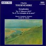 Charles Tournemire: Symphonies Nos, 3 and 8