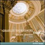 Charles Tournemire: Trinitas