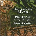 Charles-Valentin Alkan: A Portrait