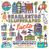 Charleston Illustrated Facts