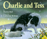 Charlie and Tess - Hall, Martin