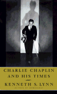 Charlie Chaplin and His Times