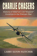 Charlie Chasers: History of USAF Ac-119