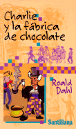 Charlie y La Fabrica de Chocolate
