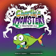 Charlie's Monster: A Halloween Tale