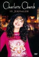 Charlotte Church: Live From Jerusalem