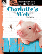 Charlotte's Web: An Instructional Guide for Literature