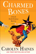 Charmed Bones: A Sarah Booth Delaney Mystery
