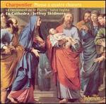Charpentier: Messe � quatre choeurs