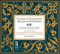 Charpentier: Music for the Prix de Rome - Alain Buet (baritone); Bernard Richter (tenor); Helena Bohuscewicz (contralto); Julien Dran (tenor); Manon Feubel (soprano);...