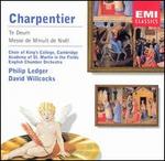 Charpentier: Te Deum; Messe de Minuit de No�l