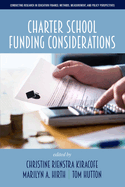 Charter School Funding Considerations