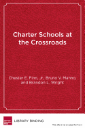 Charter Schools at the Crossroads: Predicaments, Paradoxes, Possibilities