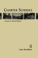 Charter Schools: Lessons in School Reform