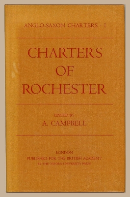 Charters of Rochester - Campbell, Alistair